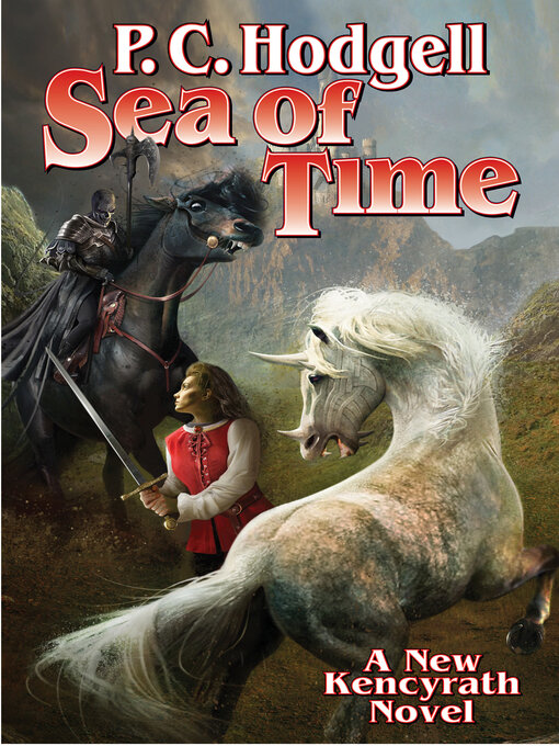Title details for The Sea of Time by P. C. Hodgell - Wait list